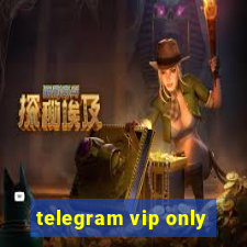 telegram vip only